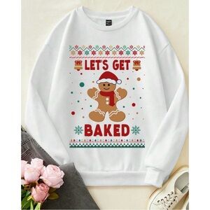 “Let’s  Get Baked” Gingerbread Man Sweatshirt